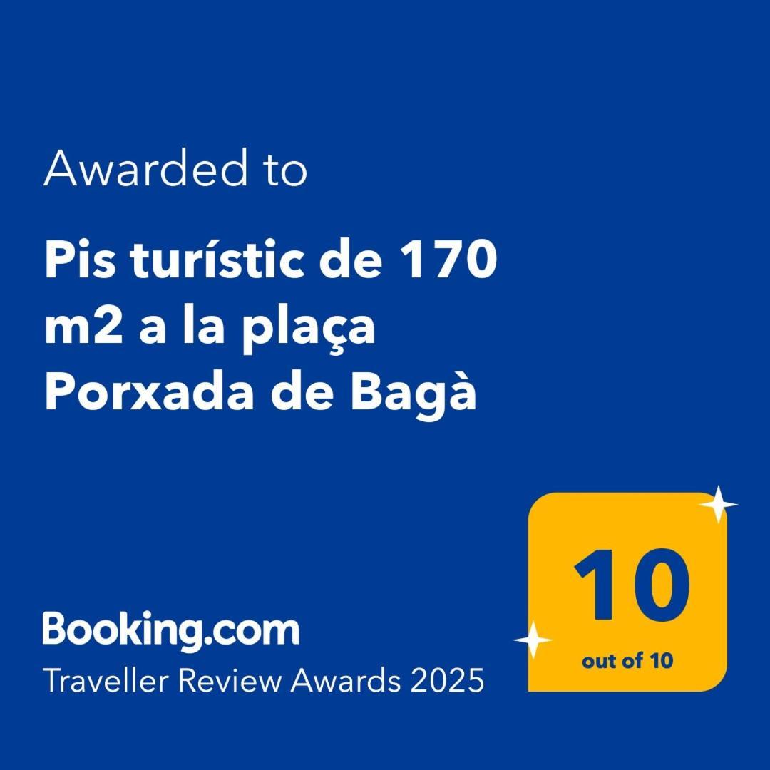 Pis Turistic De 170 M2 A La Placa Porxada De Baga Bagian luar foto